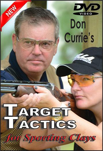 Don Currie’s Target Tactics for Sporting Clays