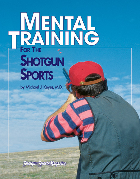 Mental Training For The Shotgun Sports