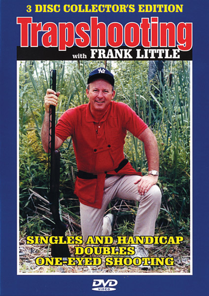 Trapshooting With Frank Little